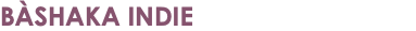 BÀSHAKA INDIE